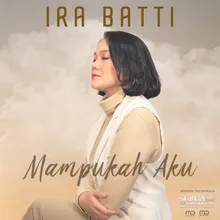 Mampukah Aku From "Surga Yang Tak Dirindukan 3"