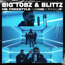 Big Tobz & Blittz - HB Freestyle Season 3