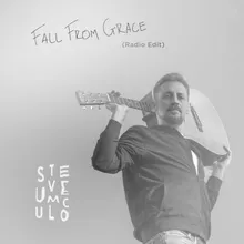 Fall From Grace Radio Edit