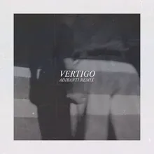 vertigo Adibanti remix