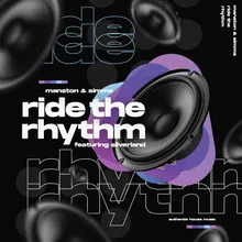 Ride the Rhythm Extended Underground Mix