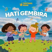 Hati Gembira - No Vocal Version