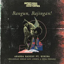 Bangun, Bajingan! Original Soundtrack - Seperti Dendam, Rindu Harus Dibayar Tuntas