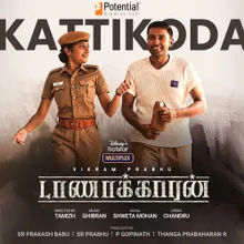 Kattikoda From "Taanakkaran"