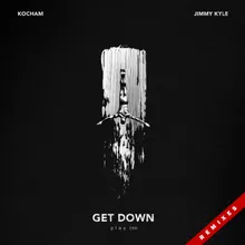 Get Down Danny Wild Remix Edit