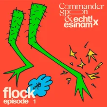 Flock: Episode 1