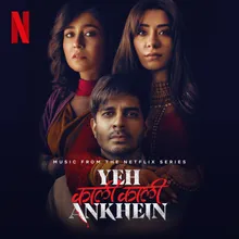 Yeh Kaali Kaali Ankhein Title Track Recreated Version