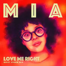 Love Me Right Quiet Storm Mix [Gil Masuda Remix]
