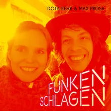 Funken Schlagen Duett Version