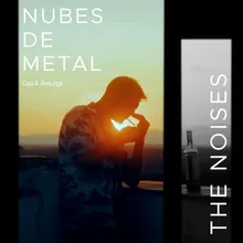 Nubes de Metal - Cap.4: Resurgir