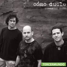 Cómo Duele Remaster 2022