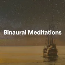 Binaural Meditations, Pt. 5