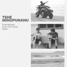 Tshe minupunanu