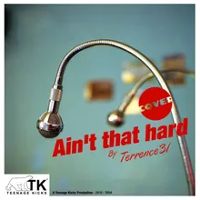 Ain't that hard (cover)