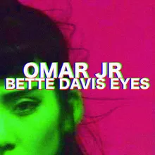 Bette Davis eyes