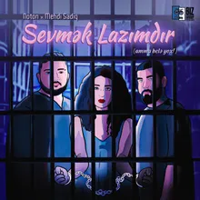 Sevmək Lazımdır