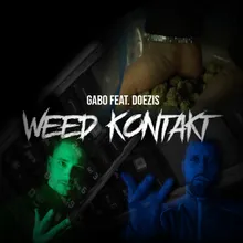 Weed Kontakt