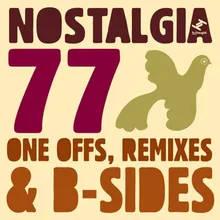 Your Love Is Mine-Nostalgia 77 Remix