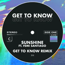 Sunshine Get to Know Remix