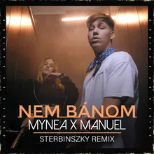 Nem Bánom Sterbinszky Remix