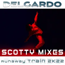 Runaway Train 2K22 Scotty Mix