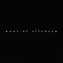 (It's Been) a Way in & out of Silence