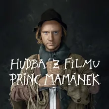 Hudba z filmu Princ Mamánek