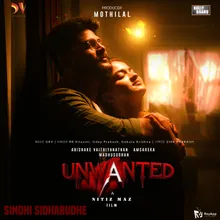Sindhi Sidharudhe From "Unwanted"