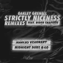 Strictly Niceness Midnight Dubs & LQ Remix
