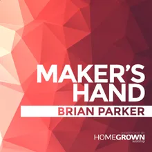 Maker's Hand