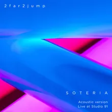 Soteria (Acoustic Version)