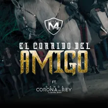 El Corrido Del Amigo