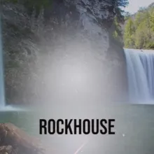 Rockhouse