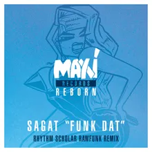 Funk Dat Rhythm Scholar RawFunk Instrumental Remix