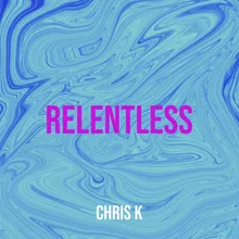 Relentless Radio Edit