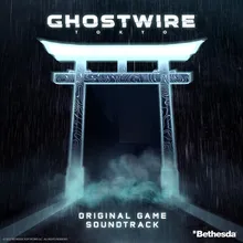 Ghostwire:Tokyo