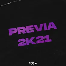 Previa 2K21 Vol 4E