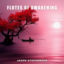Flutes of Awakening