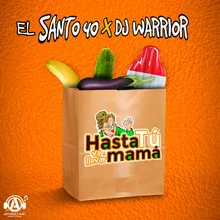 Hasta Tu Mama Va Llevar