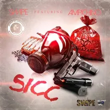 Sicc (feat. Ampichino &amp; Rude Boi)