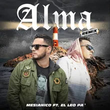 Alma (Remix) [feat. El Leo Pa´]