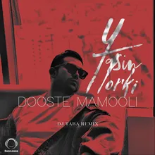 Dooste Mamooli (DJ Taba Remix)