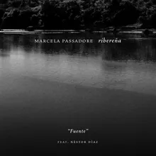 Ribereña “Fuente” (feat. Néstor Díaz)