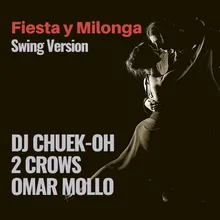 Fiesta y Milonga (Swing Version)