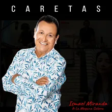 Caretas (feat. La Maquina Salsera)