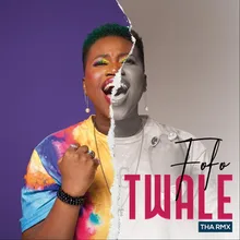 Twale Tha Rmx