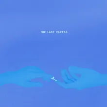 The Last Caress