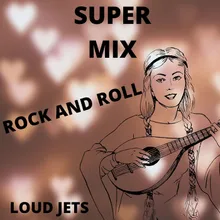 Super Mix Rock And Roll