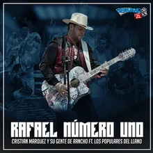 Rafael Numero Uno