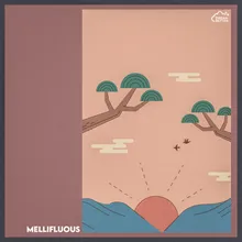 Mellifluous